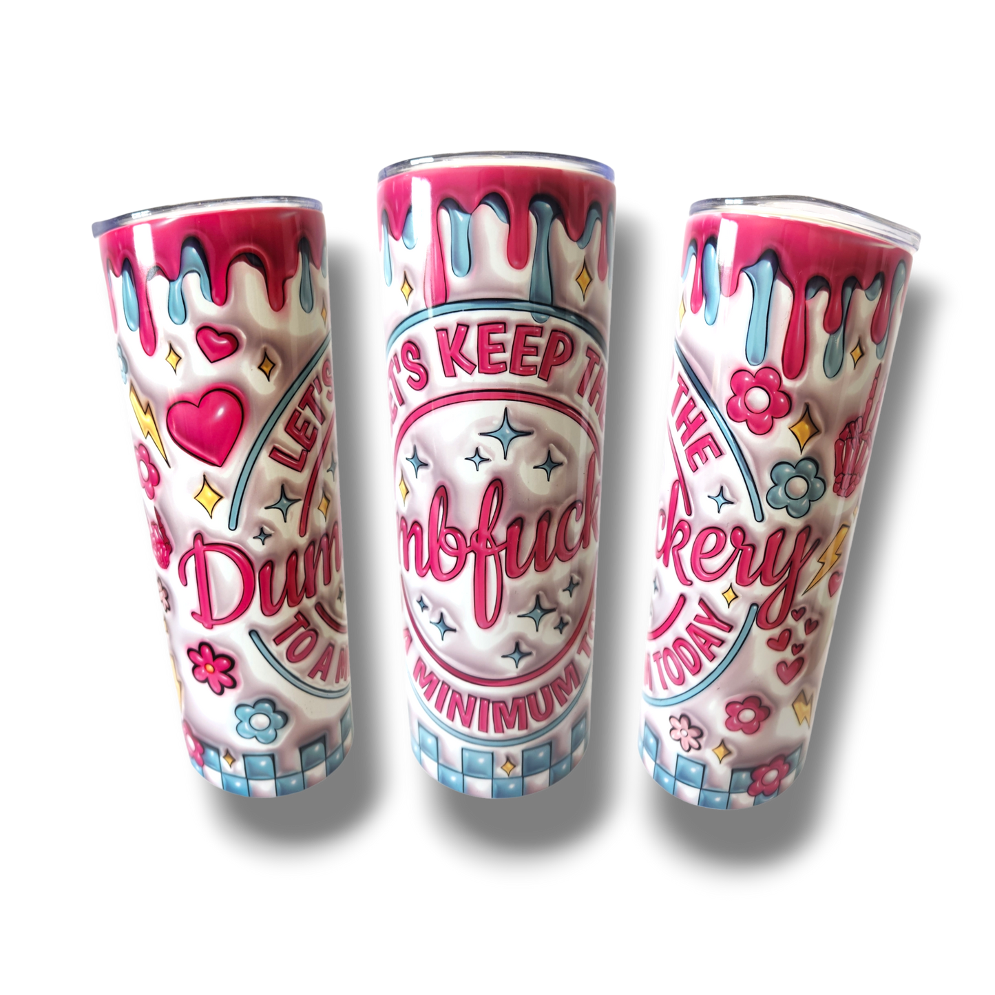 Dumbf*ckery 20oz Tumbler Multi-Lid