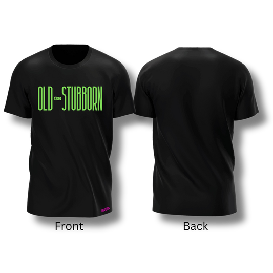 Old & Stubborn Tee (Variations)