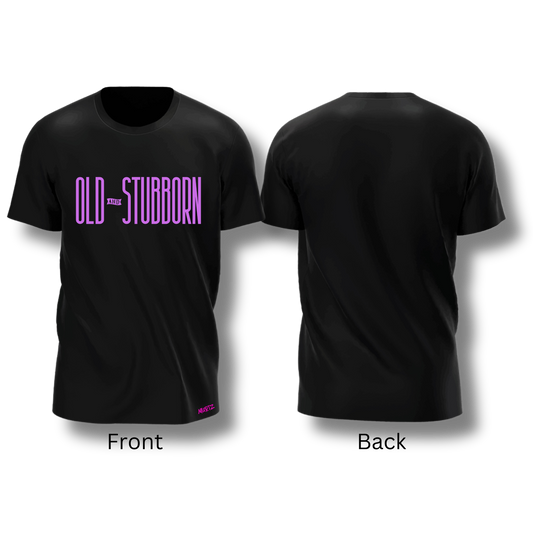 Old & Stubborn Tee (Variations)