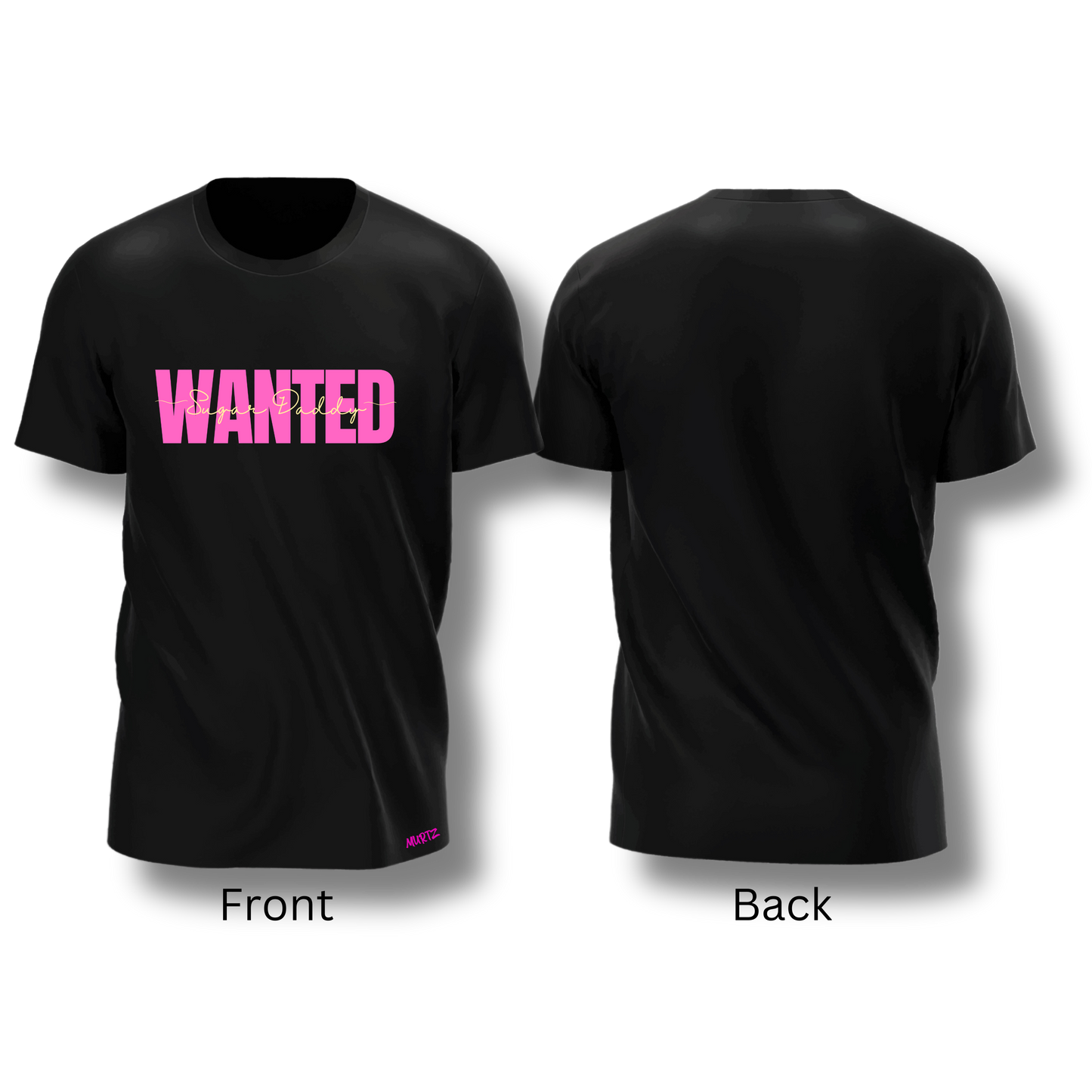 Wanted Sugar Daddy Tee (Variations)